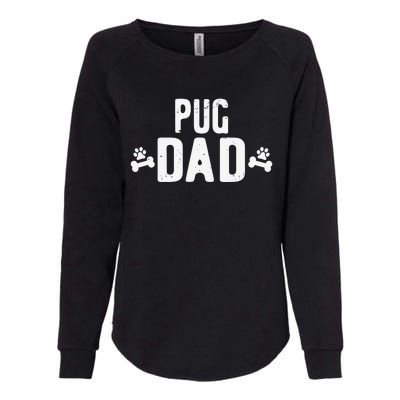 Pug Dad Funny Pug Lover Gift Outfit For Pug Daddy Womens California Wash Sweatshirt