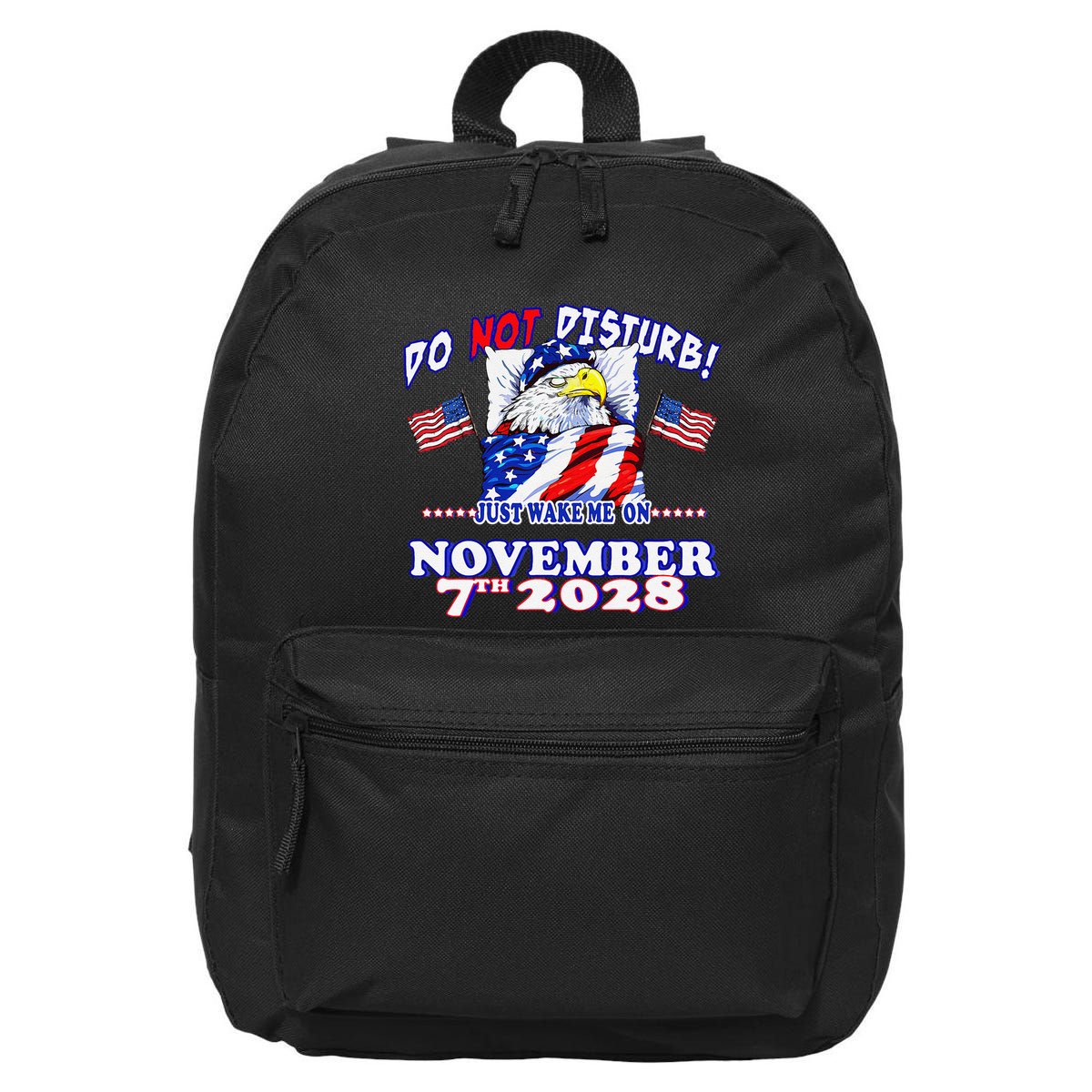 Pro Democracy Fourth July 4th Sarcastic Election Eagle 2028 16 in Basic Backpack