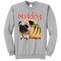 Pug Dog Funny Food Tall Sweatshirt