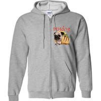 Pug Dog Funny Food Full Zip Hoodie