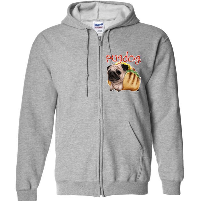 Pug Dog Funny Food Full Zip Hoodie