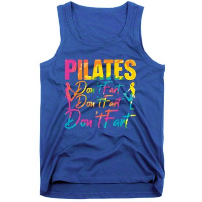 Pilates Don't Fart Fitness Exercise Training Contrology Funny Gift Tank Top