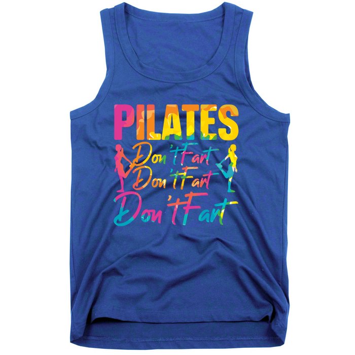 Pilates Don't Fart Fitness Exercise Training Contrology Funny Gift Tank Top