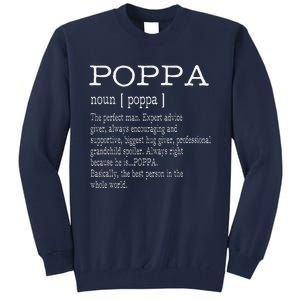 Poppa Definition Grandpa Fathers Day Gifts Tall Sweatshirt