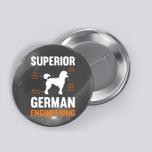 Poodle Dog Gifts Funny Superior German Engineering Button