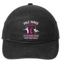 Pole Dance Grandma Dancer Mother's Day Pole Fitness 7-Panel Snapback Hat