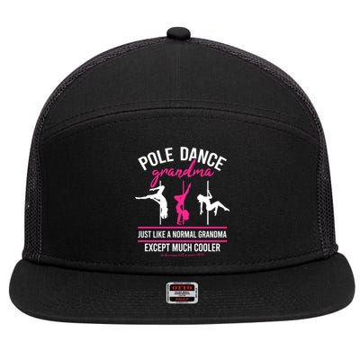 Pole Dance Grandma Dancer Mother's Day Pole Fitness Funny Gift 7 Panel Mesh Trucker Snapback Hat