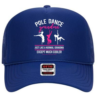 Pole Dance Grandma Dancer Mother's Day Pole Fitness Funny Gift High Crown Mesh Back Trucker Hat