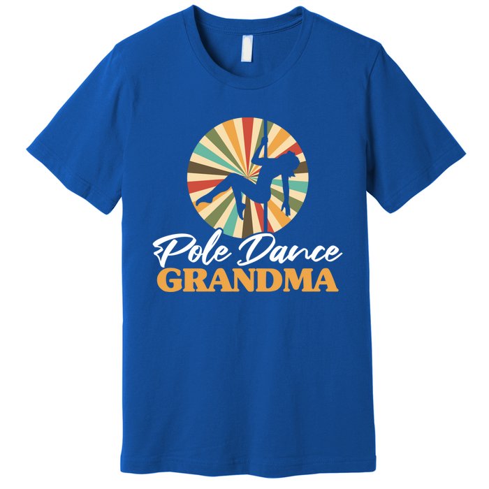 Pole Dance Grandma Pole Fitness Mother's Day Dancer Gift Premium T-Shirt