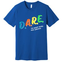 Program Dares Gift Premium T-Shirt