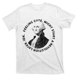 PresidentS Day George Washington Founding Feeling Cute T-Shirt