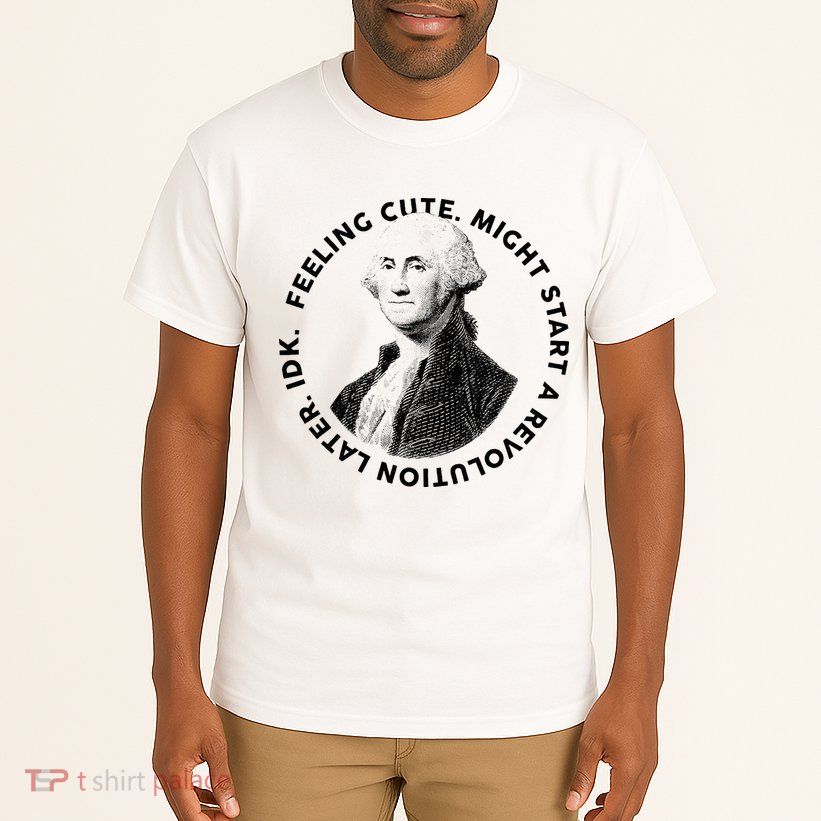 PresidentS Day George Washington Founding Feeling Cute Tall T-Shirt