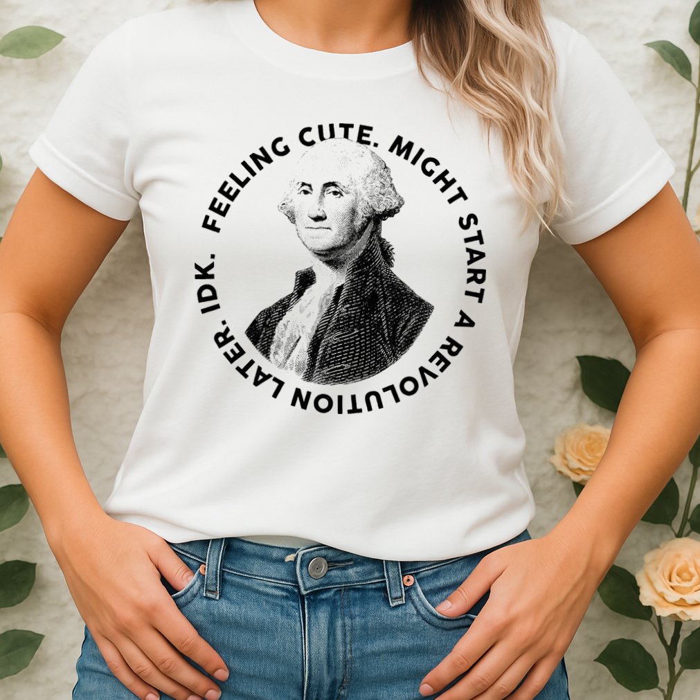 PresidentS Day George Washington Founding Feeling Cute Womens T-Shirt
