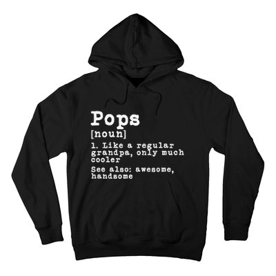 Pops Definition Grandpa Grandfather Novelty Hoodie