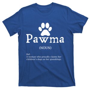 Pawma Definition Gift Funny Grandma Of Dogs Or Granddogs Funny Gift T-Shirt