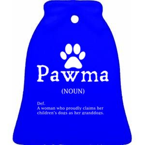 Pawma Definition Gift Funny Grandma Of Dogs Or Granddogs Funny Gift Ceramic Bell Ornament