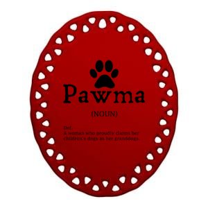 Pawma Definition Gift Funny Grandma Of Dogs Or Granddogs Funny Gift Ceramic Oval Ornament