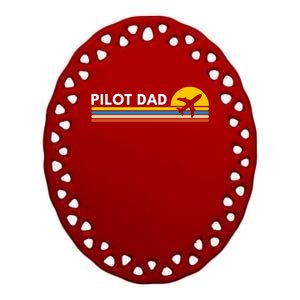 Pilot Dad Gift Ceramic Oval Ornament