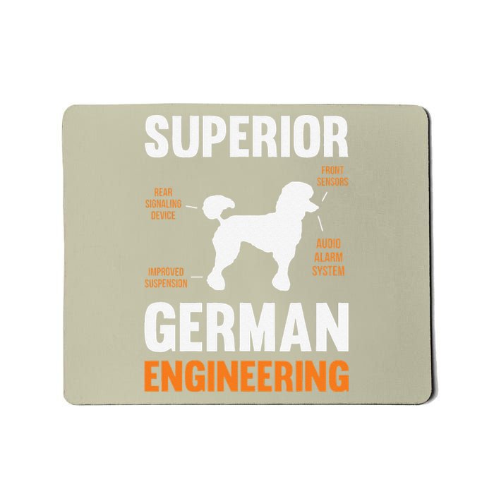 Poodle Dog Gifts Funny Superior German Engineering Mousepad