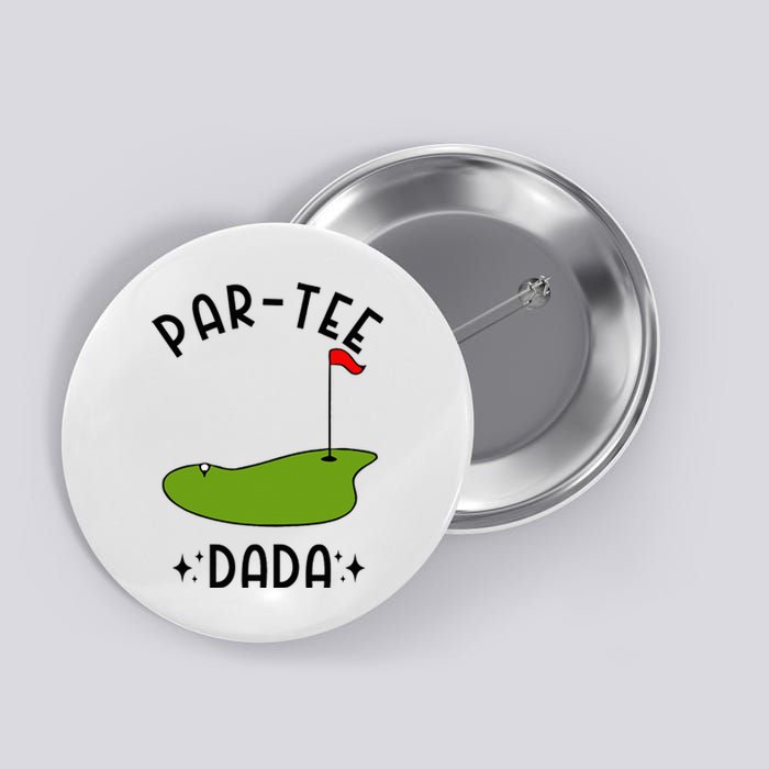 Par Dada Golf Birthday Party Dad Button