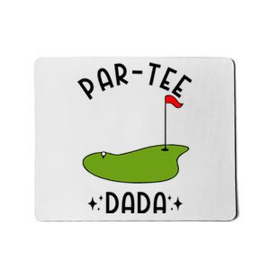 Par Dada Golf Birthday Party Dad Mousepad