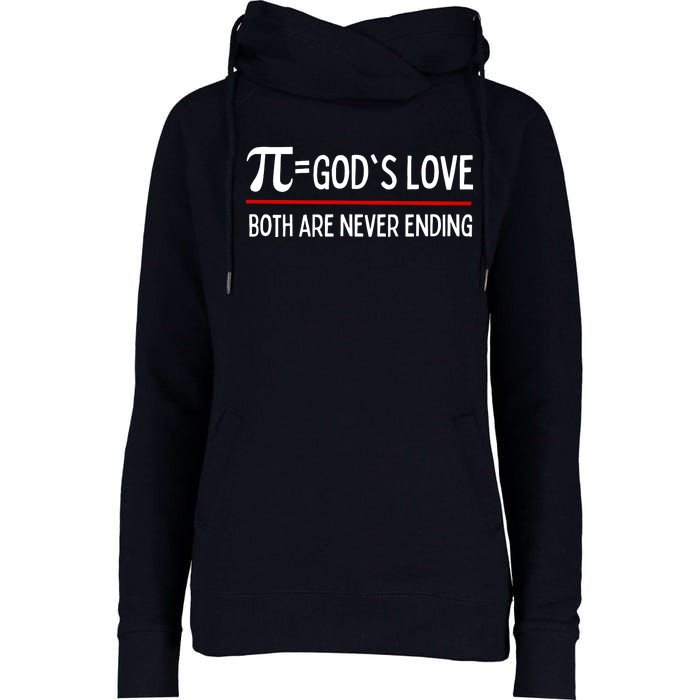 Pi Day God's Love Gift Both Are Never Ending Womens Funnel Neck Pullover Hood