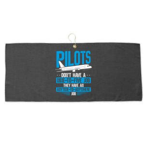 Pilots Don't Have A Nine-To-Five Job Aviation Airline Pilot Large Microfiber Waffle Golf Towel