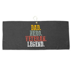 Patriotic Dad Hero Veteran Legend Veteran Husbands Veterans Great Gift Large Microfiber Waffle Golf Towel