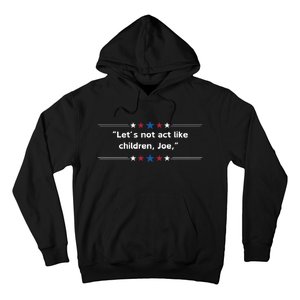 Presidential Debate Humor Hoodie