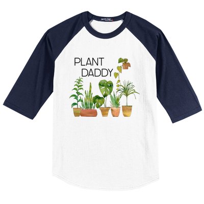 Plant Daddy House Plant Lover Monstera Dad Father Gift Cute Gift Baseball Sleeve Shirt