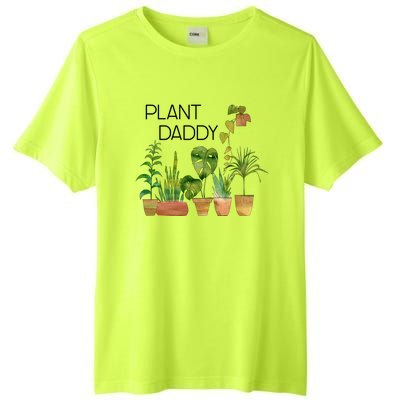 Plant Daddy House Plant Lover Monstera Dad Father Gift Cute Gift Tall Fusion ChromaSoft Performance T-Shirt