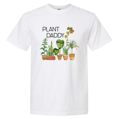 Plant Daddy House Plant Lover Monstera Dad Father Gift Cute Gift Garment-Dyed Heavyweight T-Shirt