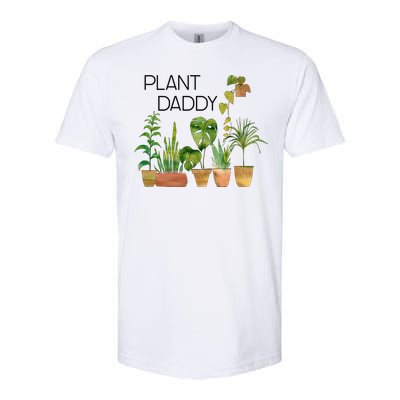 Plant Daddy House Plant Lover Monstera Dad Father Gift Cute Gift Softstyle CVC T-Shirt