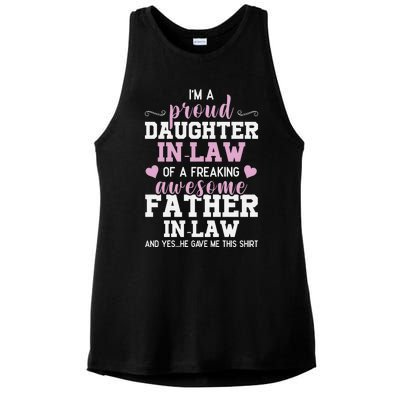 Proud Daughter In Law Of A Freaking Awesome Father In Law Ladies PosiCharge Tri-Blend Wicking Tank