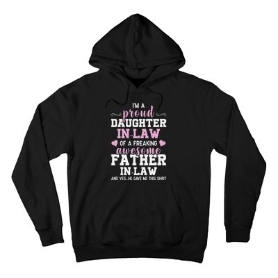 Proud Daughter In Law Of A Freaking Awesome Father In Law Hoodie