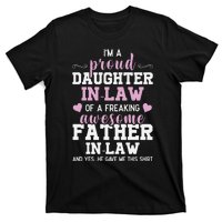 Proud Daughter In Law Of A Freaking Awesome Father In Law T-Shirt