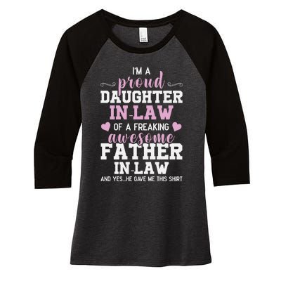 Proud Daughter In Law Of A Freaking Awesome Father In Law Women's Tri-Blend 3/4-Sleeve Raglan Shirt