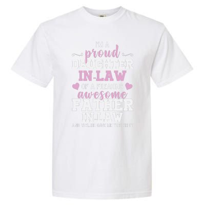 Proud Daughter In Law Of A Freaking Awesome Father In Law Garment-Dyed Heavyweight T-Shirt