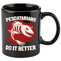 Pescatarians Do It Better Pescatarian Fish Food Gift 11oz C Handle Ceramic Mug