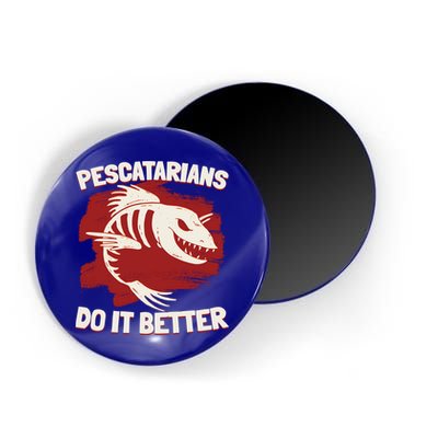 Pescatarians Do It Better Pescatarian Fish Food Gift Magnet