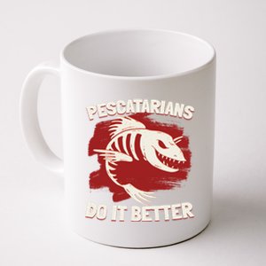 Pescatarians Do It Better Pescatarian Fish Food Gift Coffee Mug