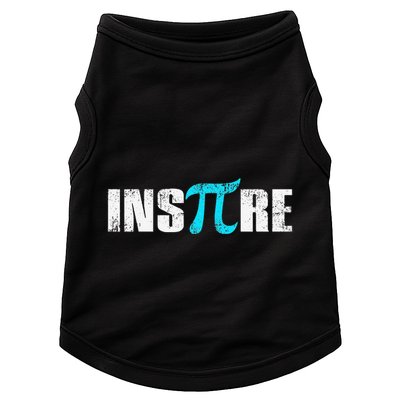 Pi Day Inspire Pi Symbol 3.14 Funny Math Teachers Students .Png Doggie Tank