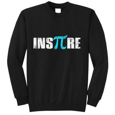 Pi Day Inspire Pi Symbol 3.14 Funny Math Teachers Students .Png Sweatshirt