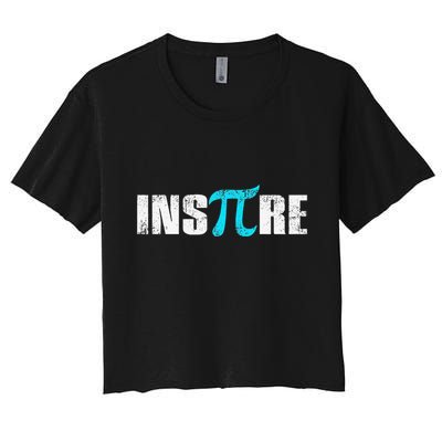 Pi Day Inspire Pi Symbol 3.14 Funny Math Teachers Students .Png Crop Top
