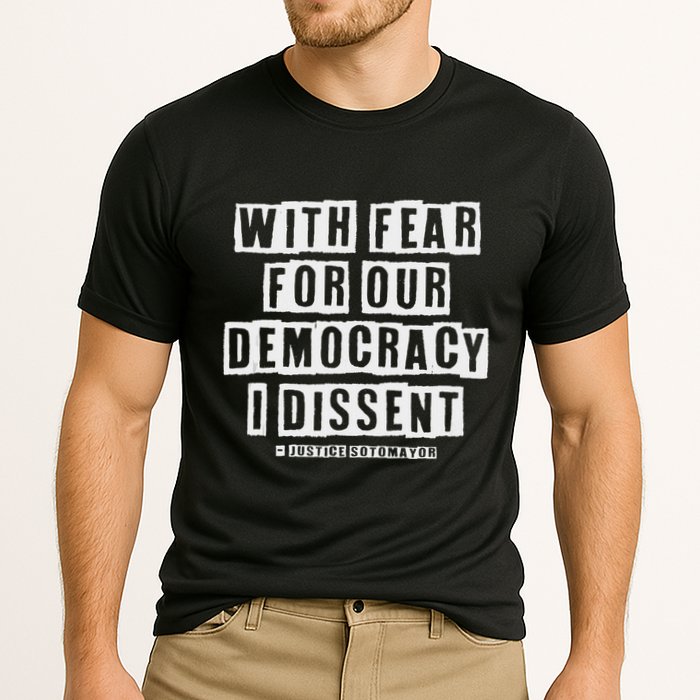 Pro Democracy I Dissent Strong Support Performance Shirt
