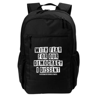 Pro Democracy I Dissent Strong Support Daily Commute Backpack