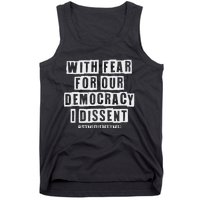 Pro Democracy I Dissent Strong Support Tank Top