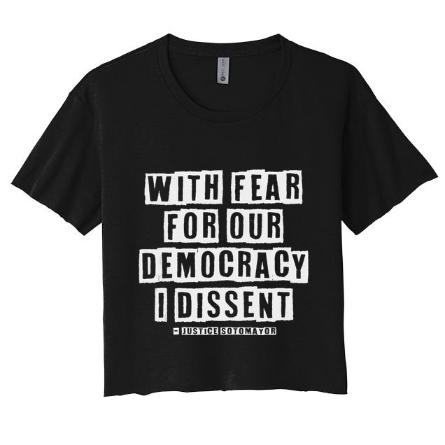 Pro Democracy I Dissent Strong Support Crop Top
