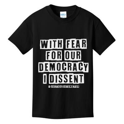 Pro Democracy I Dissent Strong Support Kids T-Shirt