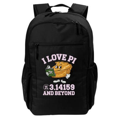 Pi Day I Love Pi 3 14159 And Beyond Funny Math Geek Pi Day Gift Daily Commute Backpack